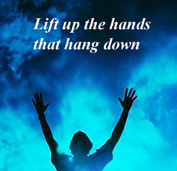 Lift Up The Hands
