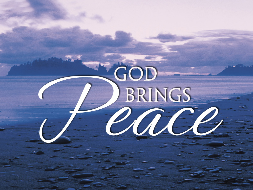 Peace god. The Peace of God.