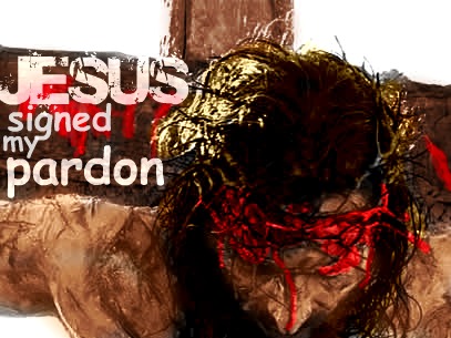 jesus-signed-my-pardon