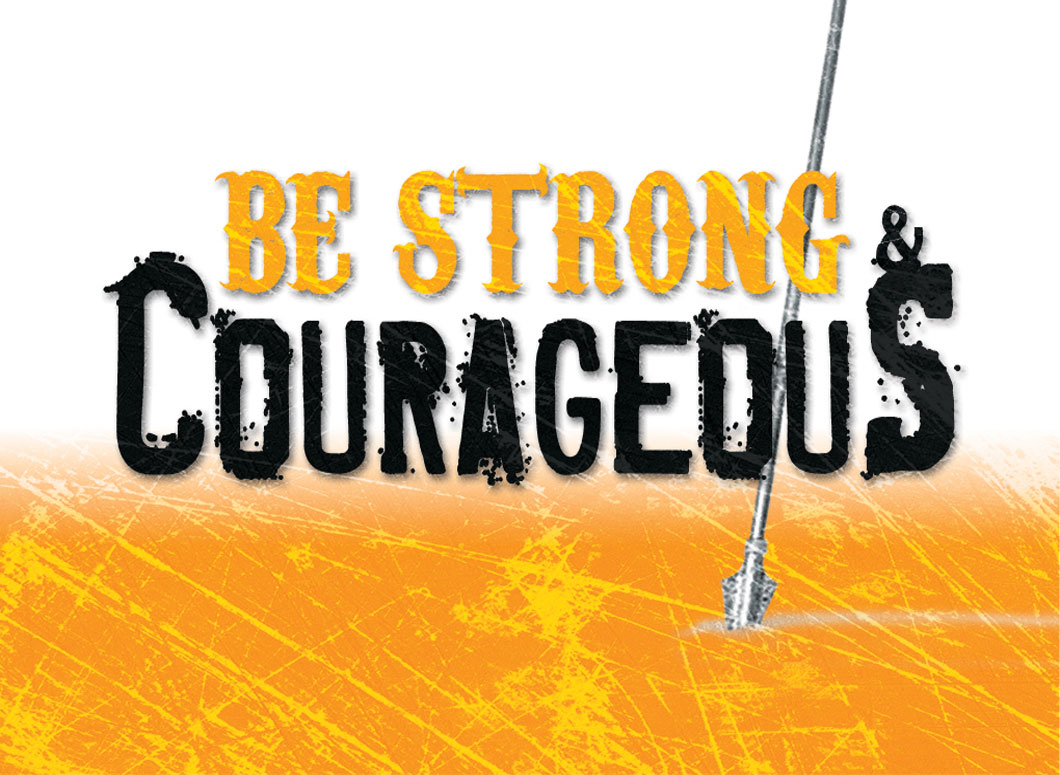 be-strong-and-courageous1